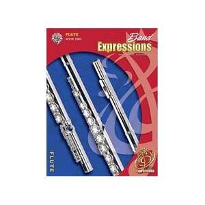  Band ExpressionsTM   Book Two Student Edition   Flute 