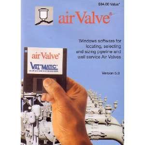   Valve (Val Matic) Software Program Version 5.0 1997 