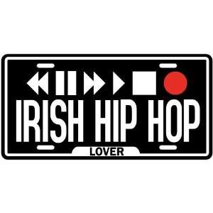  New  Play Irish Hip Hop  License Plate Music