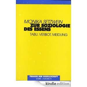 Zur Soziologie des Essens Tabu. Verbot. Meidung (German Edition 