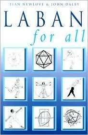 Laban for All, (0878301801), Jean Newlove, Textbooks   