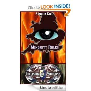 Minority Rules (Collision Of Worlds) Sandra Giles  Kindle 