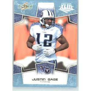 Super Bowl XLIII GLOSSY # 316 Justin Gage   Tennessee Titans   (Serial 