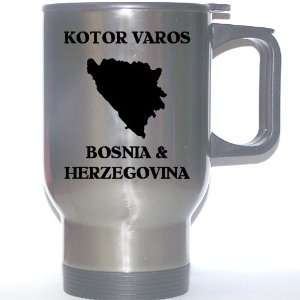   and Herzegovina   KOTOR VAROS Stainless Steel Mug 