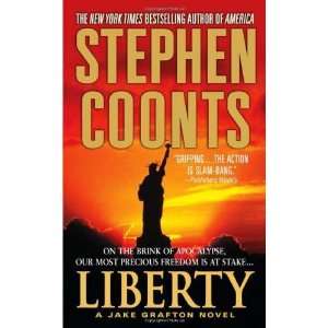  Liberty A Jake Grafton Novel [Hardcover] Stephen Coonts Books