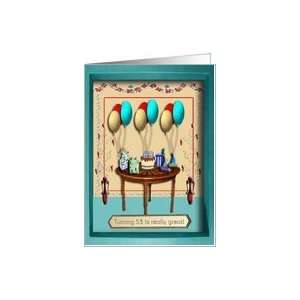  Turning 53 is really great Card Toys & Games