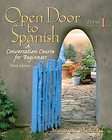 Open Door to Spanish A Conversation Course for Beginners  Level 1 by 