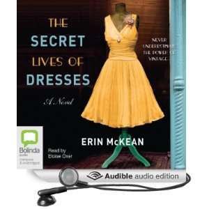  The Secret Lives of Dresses (Audible Audio Edition) Erin 