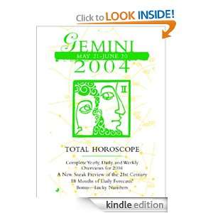 Total Horoscopes 2004 Gemini Astrology World  Kindle 