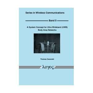   for Ultra Wideband (UWB) Body Area Networks Thomas Zasowski Books