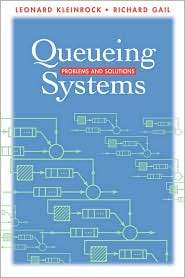 Queueing Systems Problems and Solutions, (0471555681), Leonard 