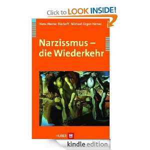 Narzissmus   die Wiederkehr (German Edition) Hans Werner Bierhoff 