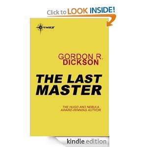 The Last Master Gordon R. Dickson  Kindle Store