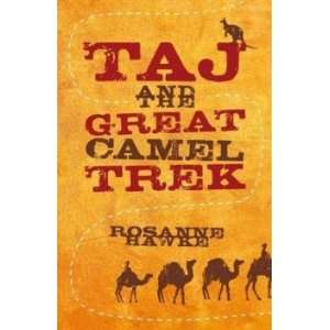  Taj and the Great Camel Trek Hawke Rosanne Books