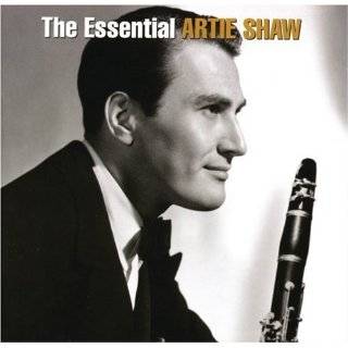 The Essential Artie Shaw Audio CD ~ Artie Shaw