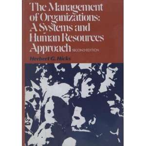   Systems and Human Resources Approach Herbert G. Hicks Books