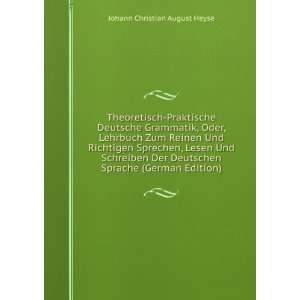   (German Edition) (9785876321039) Johann Christian A. Heyse Books