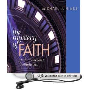   to Catholicism (Audible Audio Edition) Michael J. Himes Books