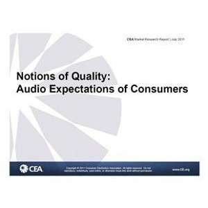 Notions of Quality Audio Expectations of Consumers [ PDF 