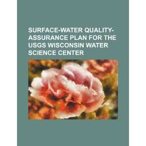   Wisconsin Water Science Center (9781234511531) U.S. Government Books