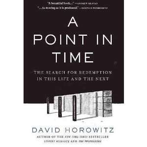  HardcoverDavid HorowitzsA Point in Time The Search for 
