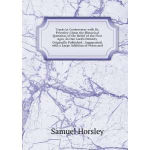   Augmented, with a Large Addition of Notes and Samuel Horsley Books