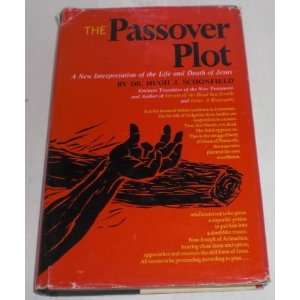  Passover Plot Hugh J. Schonfield Books