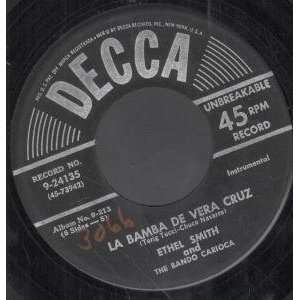  LA BAMBA DE VERA CRUZ 7 INCH (7 VINYL 45) US DECCA ETHEL 