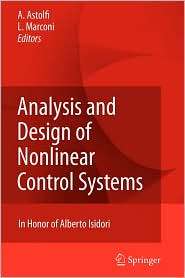 Analysis and Design of Nonlinear Control Systems In Honor of Alberto 
