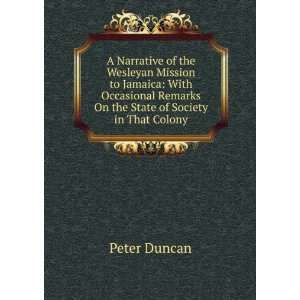  A Narrative of the Wesleyan Mission to Jamaica With 