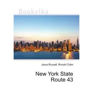  New York State Route 43 Ronald Cohn Jesse Russell Books