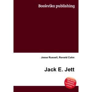  Jack E. Jett Ronald Cohn Jesse Russell Books