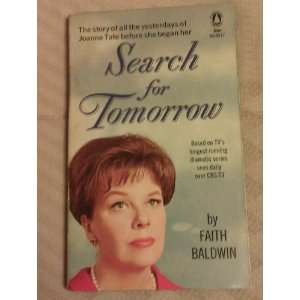   , the Story of the Yesterdays of Joanne Tate Faith Baldwin Books