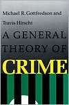   Crime, (0804717745), Michael Gottfredson, Textbooks   