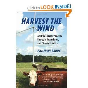  Harvest the Wind Americas Journey to Jobs, Energy 