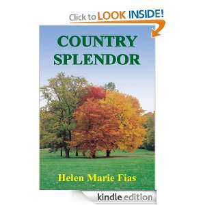 COUNTRY SPLENDOR Helen Marie Fias  Kindle Store