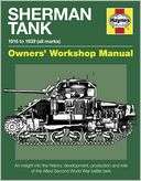   , production, uses, and ownership of the worlds most iconic tank