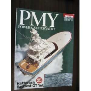    PMY May 2011   Hatterass Baddest GT Yet Richard Thiel Books