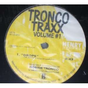  Tronco Traxx Volume #1 Tronco Traxx Music