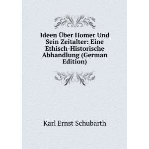    Historische Abhandlung (German Edition) Karl Ernst Schubarth Books