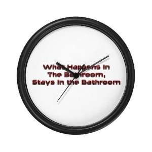  What Happens in the Bathroom Humor Wall Clock by  