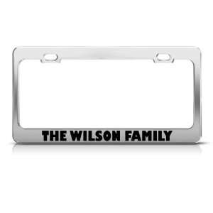  The Wilson Family Funny Metal license plate frame Tag 
