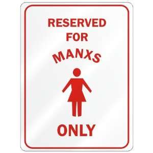     RESERVED ONLY FOR MANX GIRLS  ISLE OF MAN