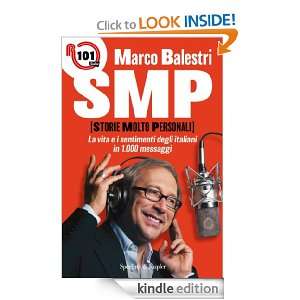 SMP (Storie molto personali) (Varia) (Italian Edition) Marco Balestri 