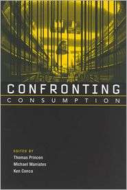 Confronting Consumption, (0262661284), Thomas Princen, Textbooks 