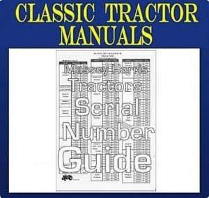 Massey Harris Tractors Serial Numbers Guide  