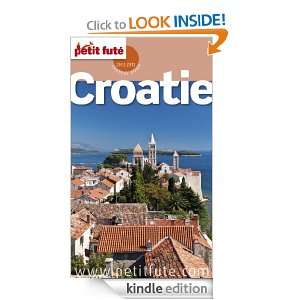 Croatie (Country Guide) (French Edition) Collectif, Dominique Auzias 