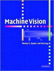 Machine Vision, (052183046X), Wesley E. Snyder, Textbooks   Barnes 