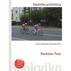  Sachsen Tour Ronald Cohn Jesse Russell Books