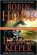   Dragon Keeper (Rain Wilds Series #1) by Robin Hobb 